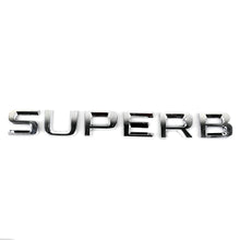 Load image into Gallery viewer, Skoda Superb inscription Badge - Letter 3T0853687T 2ZZ